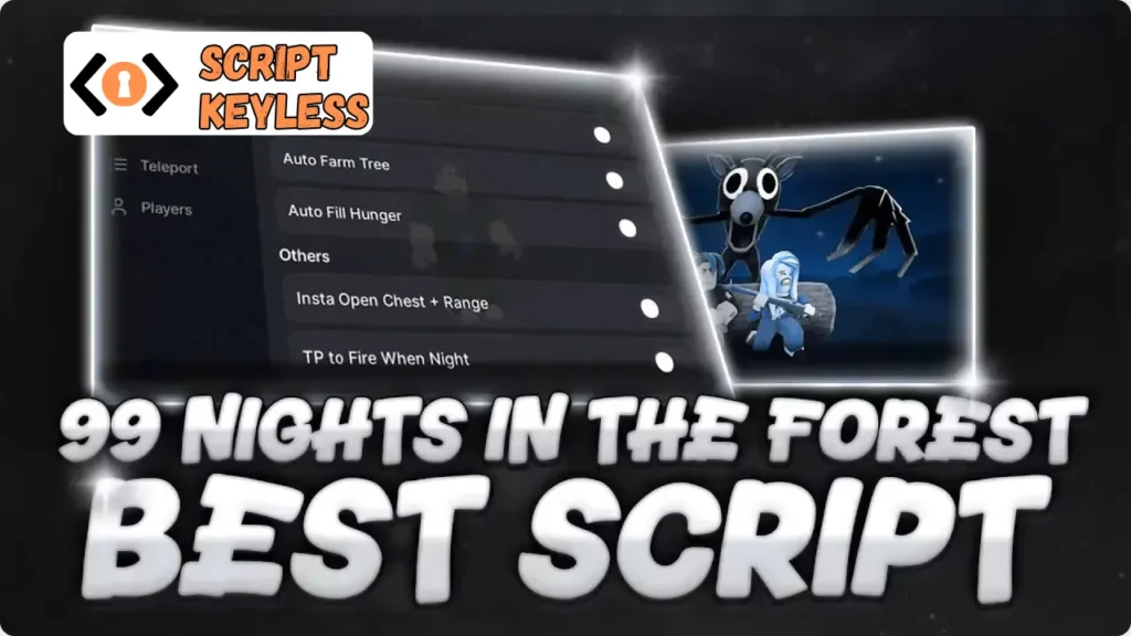 99 Nights in the Forest Script Keyless